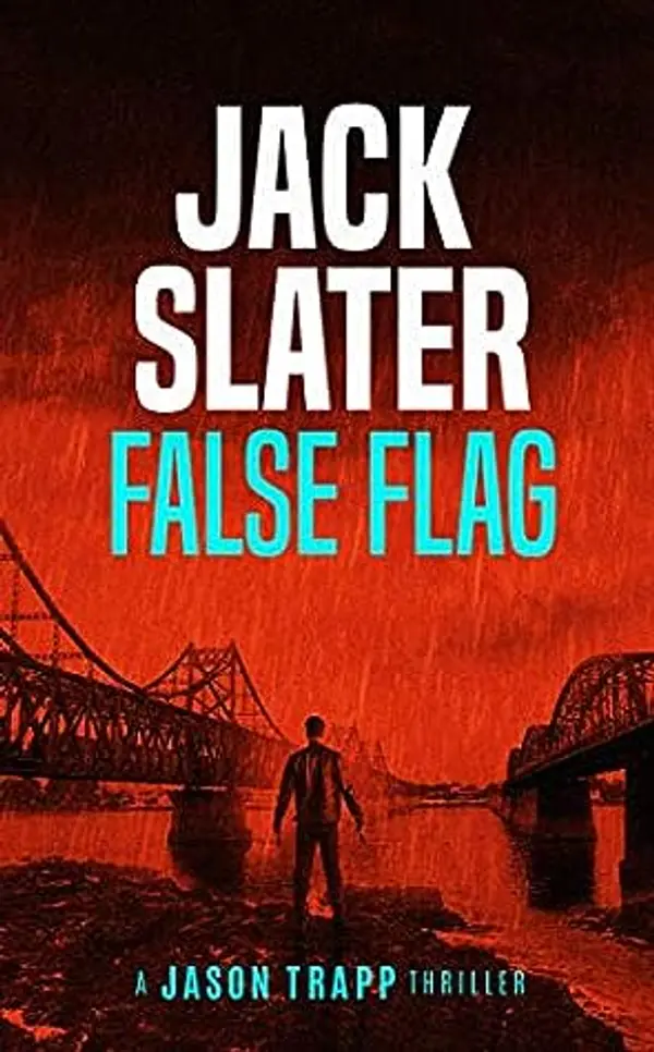 False Flag (Jason Trapp, #2) by Jack Slater cover