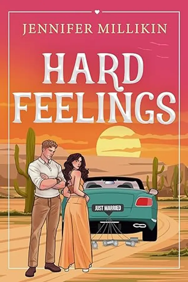 Hard Feelings by Jennifer Millikin cover