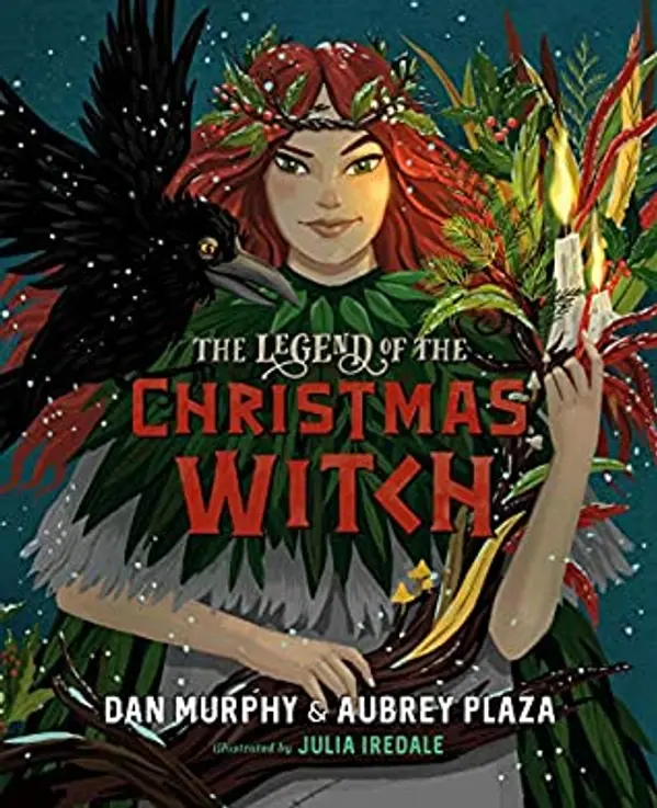 The Legend of the Christmas Witch by Daniel Murphy cover