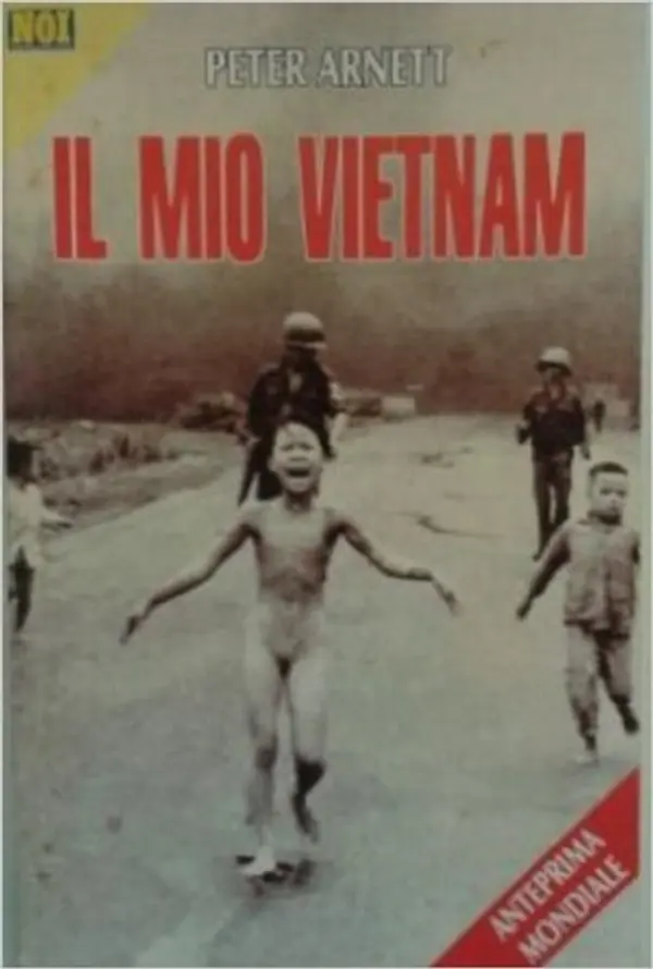 Il mio Vietnam by Peter Arnett cover
