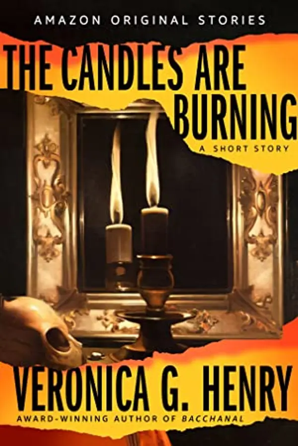 The Candles Are Burning (Into Shadow, #6) by Veronica G. Henry cover
