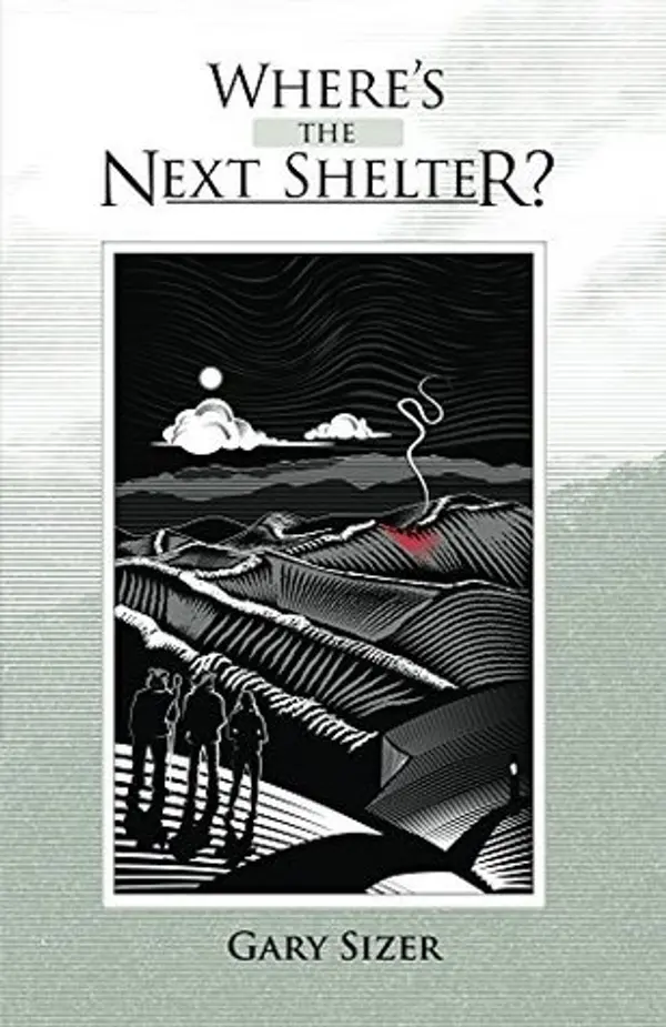 Where's the Next Shelter? by Gary Sizer cover