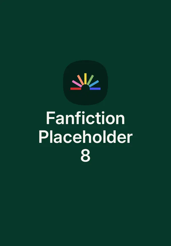 Fanfiction Placeholder 8 by Unknown cover