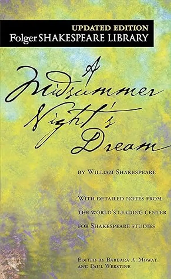 A Midsummer Night's Dream (Folger Shakespeare Library): , A Midsummer Night's Dream (Signet Classics), The English-Spanish Shakespeare - Vol II: A Midsummer Night's Dream. by William Shakespeare cover