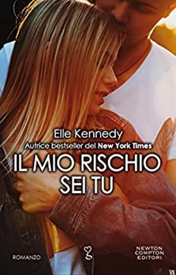 Il mio rischio sei tu (Briar U, #2) by Elle Kennedy cover