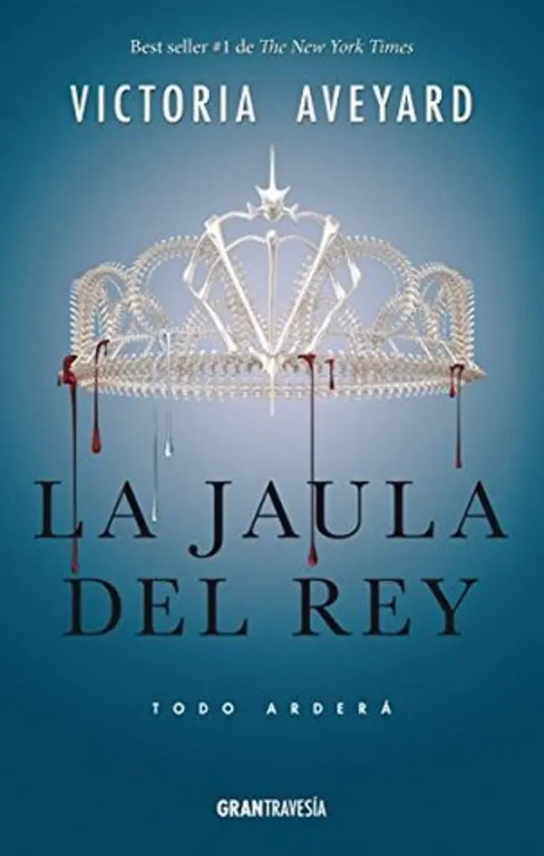 La jaula del rey (Reina Roja) by Victoria Aveyard cover