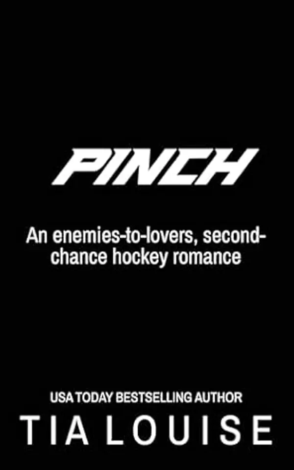 Pinch (The New Bradfords, #1) by Tia Louise cover