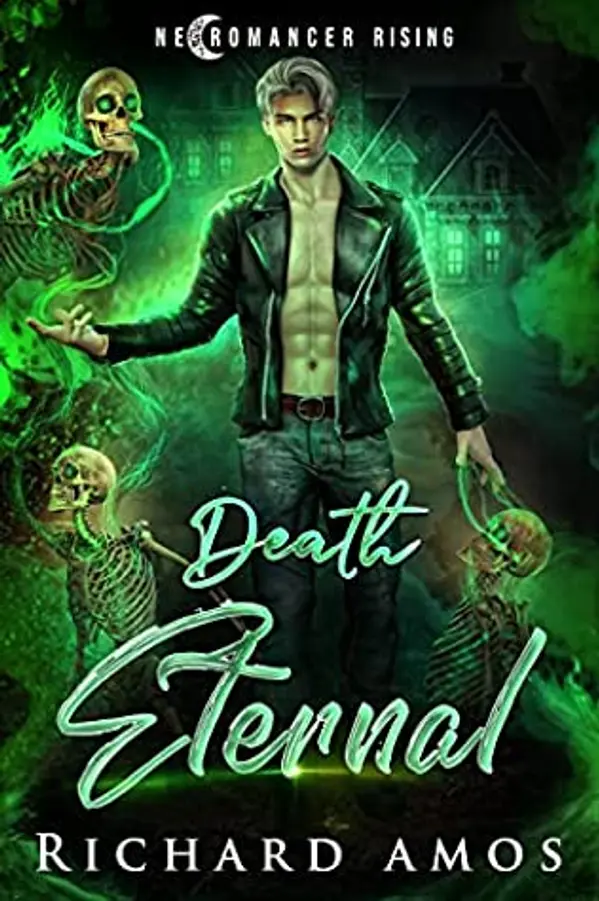 Death Eternal (Necromancer Rising #1) by Richard Amos cover