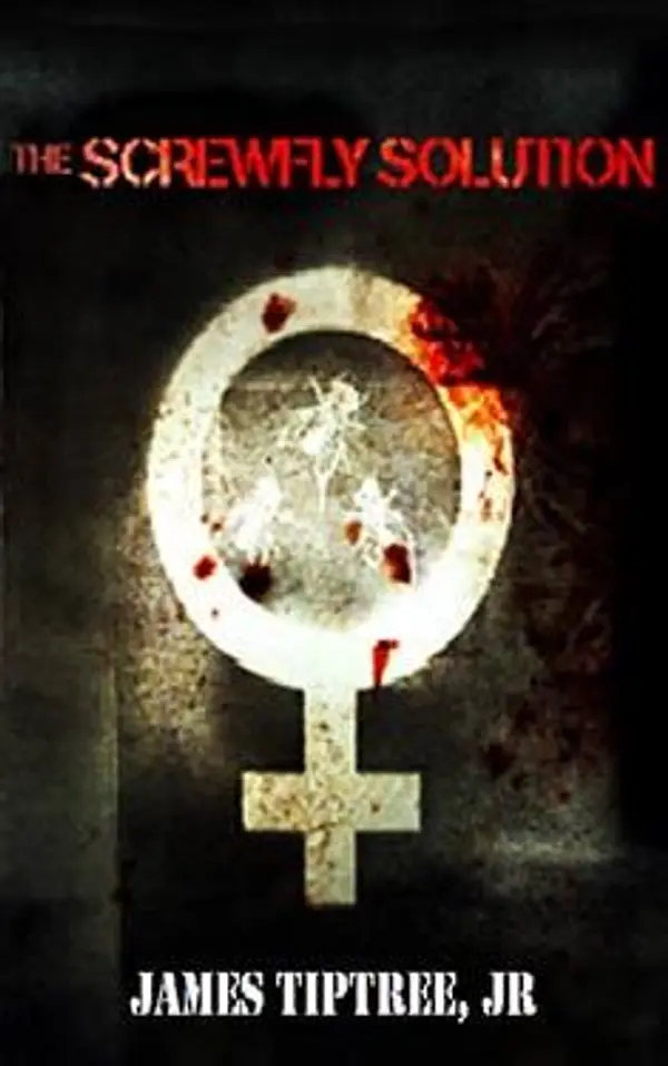 The Screwfly Solution by Raccoona Sheldon cover