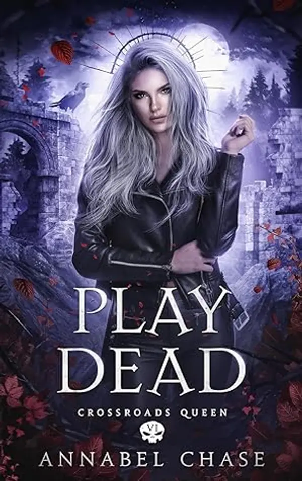 Play Dead (Crossroads Queen, #6) by Annabel Chase cover