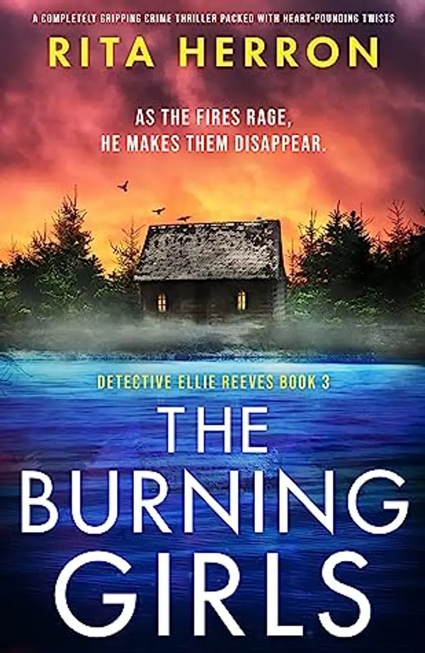 The Burning Girls (Detective Ellie Reeves #3) by Rita Herron cover