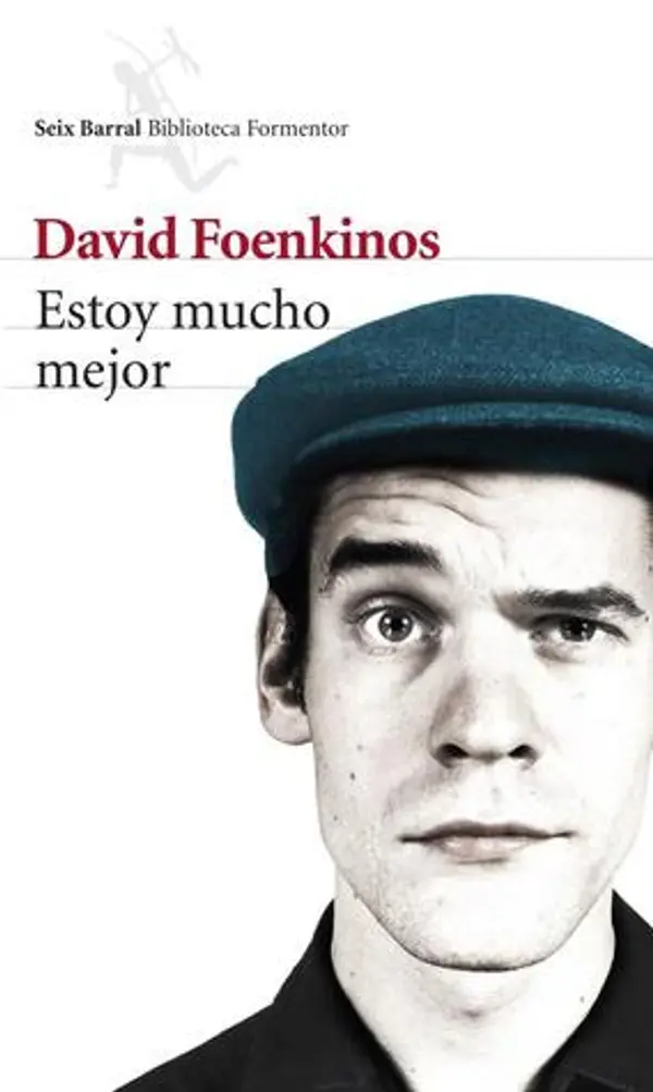 Estoy mucho mejor by David Foenkinos cover