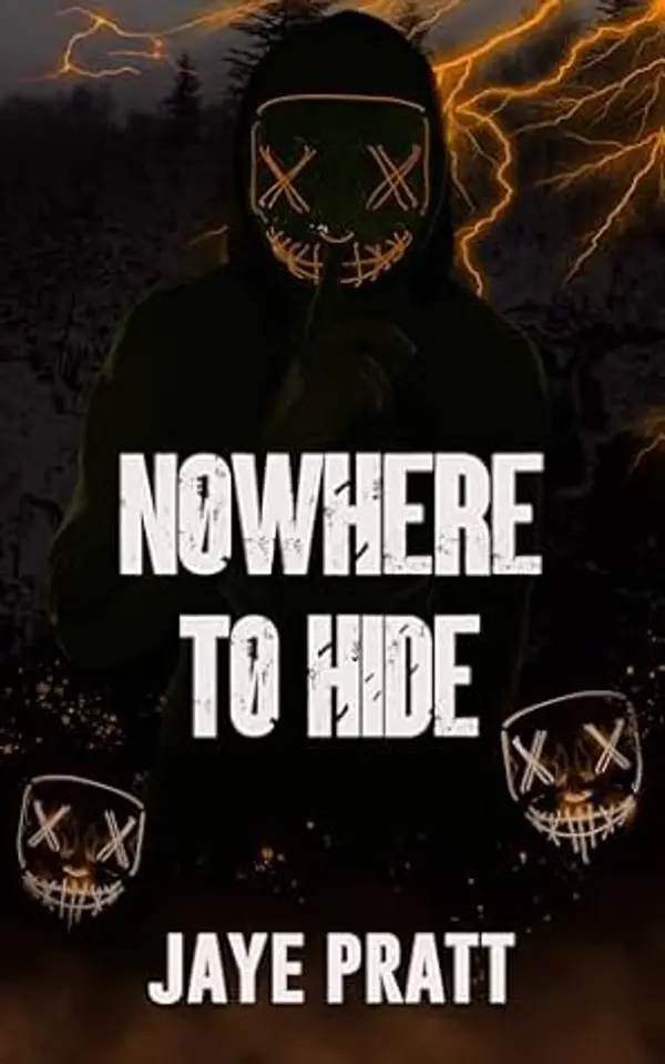 Nowhere to Hide: A Masked Men Novella by Jaye Pratt cover