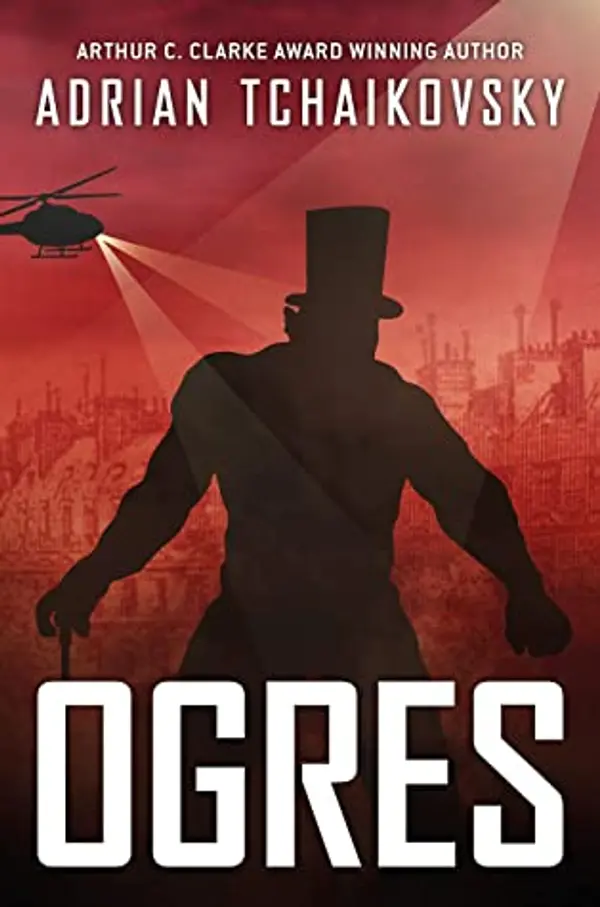 Ogres by Adrian Tchaikovsky cover