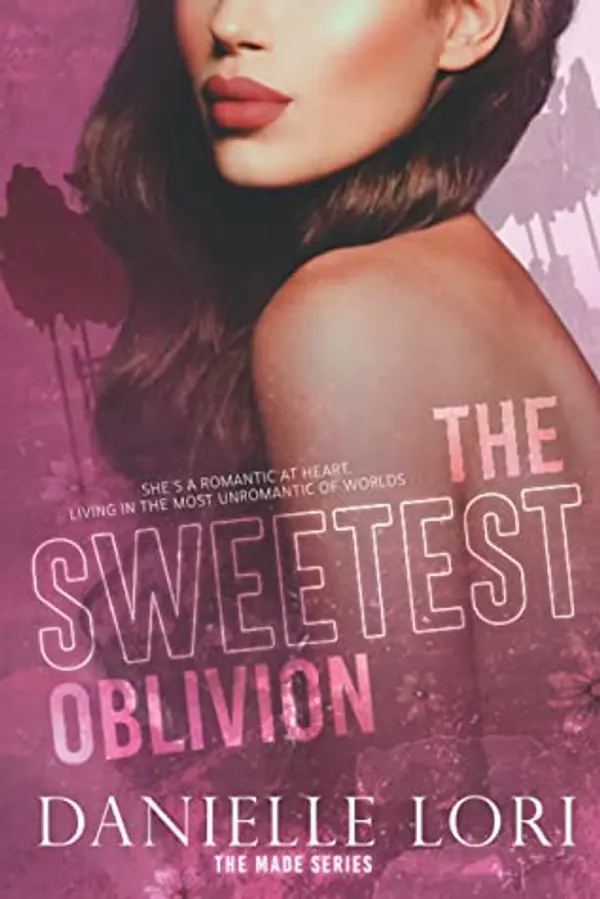 The Sweetest Oblivion by Danielle Lori cover
