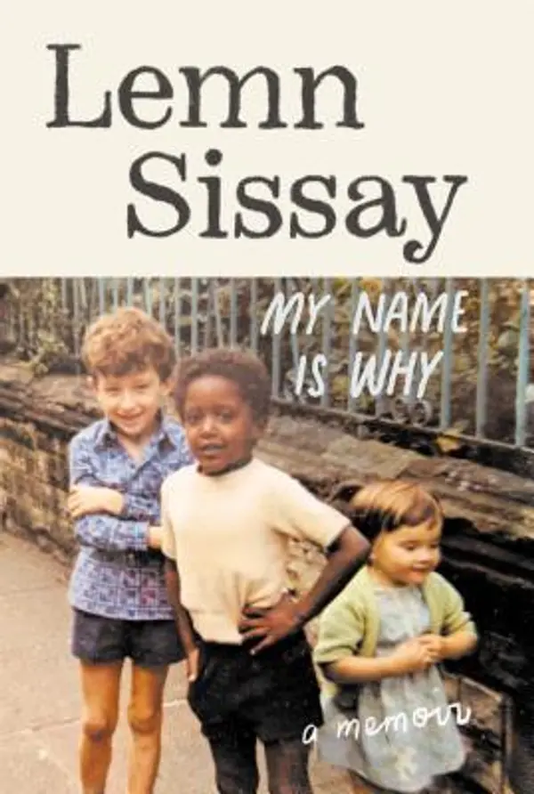 My Name Is Why by Lemn Sissay cover
