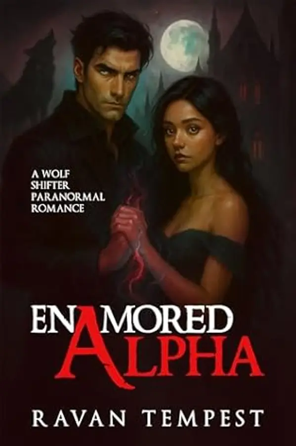 Enamored Alpha: A Wolf Shifter Paranormal Romance by Ravan Tempest cover