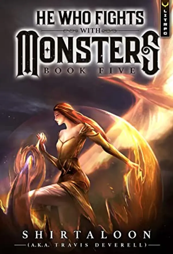 He Who Fights with Monsters 5 (He Who Fights with Monsters, #5) by Shirtaloon cover