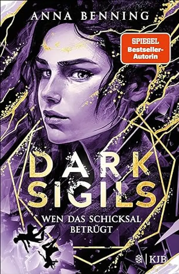 Wen das Schicksal betrügt (Dark Sigils, #3) by Anna Benning cover