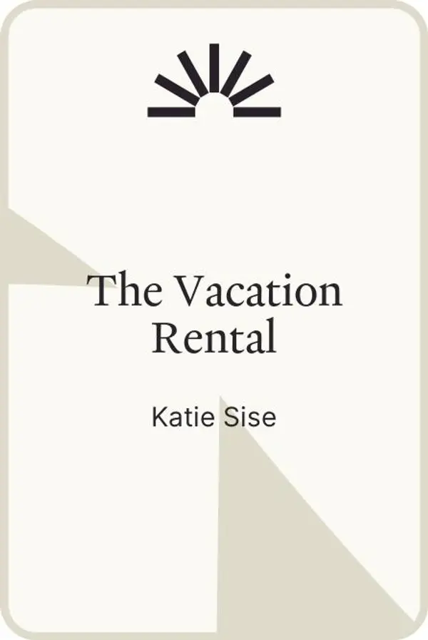 The Vacation Rental by Katie Sise cover