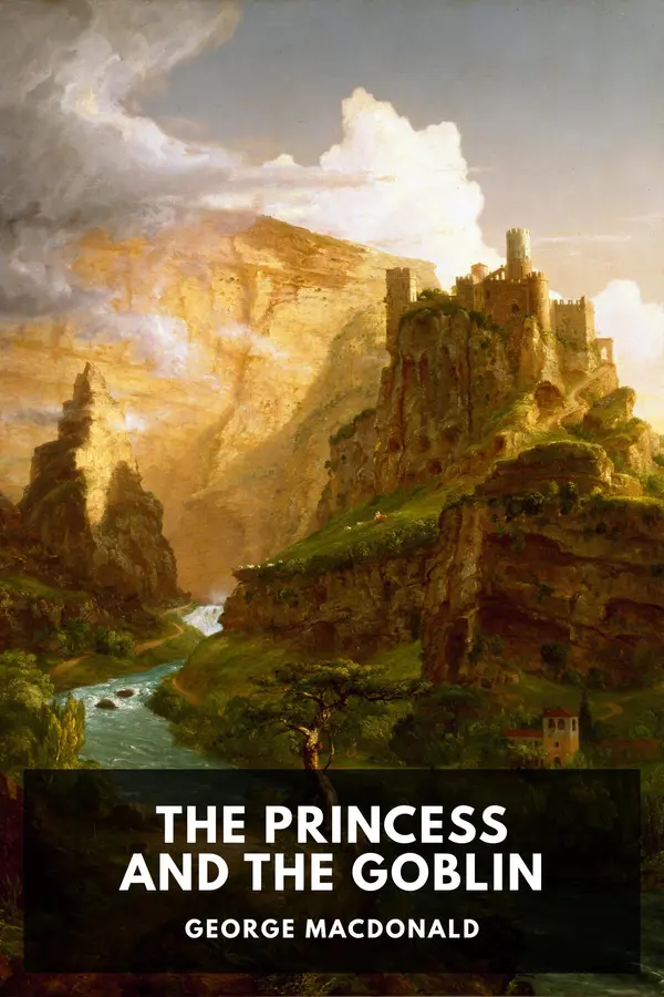 The Princess and the Goblin by George MacDonald cover