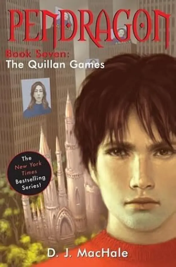 The Quillan Games (Pendragon) by D.J. MacHale (2006-05-16) by D.J. MacHale cover