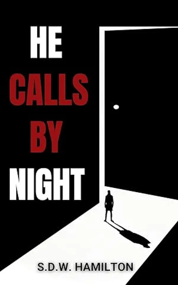 He Calls by Night by S.D.W. Hamilton cover