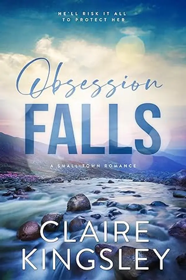 Obsession Falls by Claire Kingsley cover