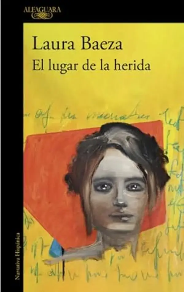 El lugar de la herida by Laura Baeza cover