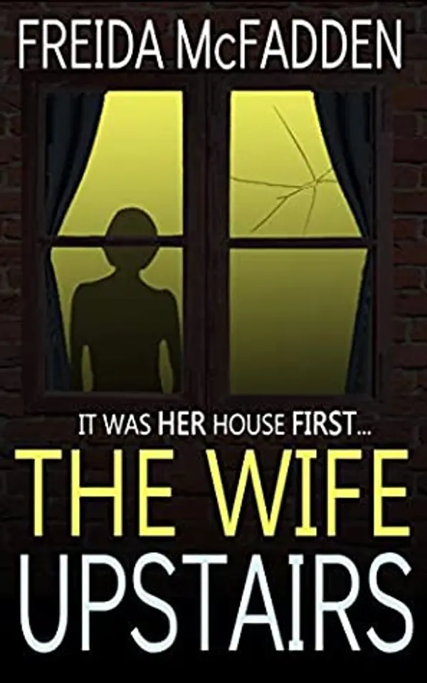 The Wife Upstairs by Freida McFadden cover