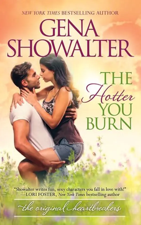 The Hotter You Burn (The Original Heartbreakers, #2) by Gena Showalter cover