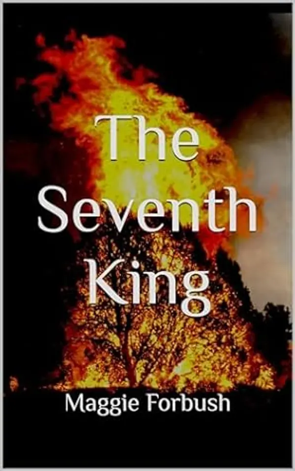 The Seventh King by Maggie Forbush cover