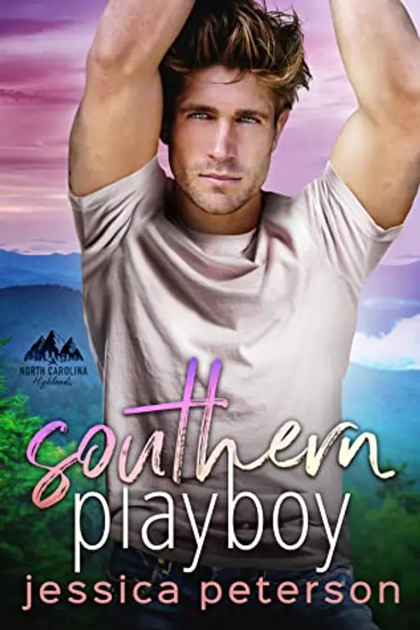 Southern Playboy (North Carolina Highlands #4) by Jessica Peterson cover