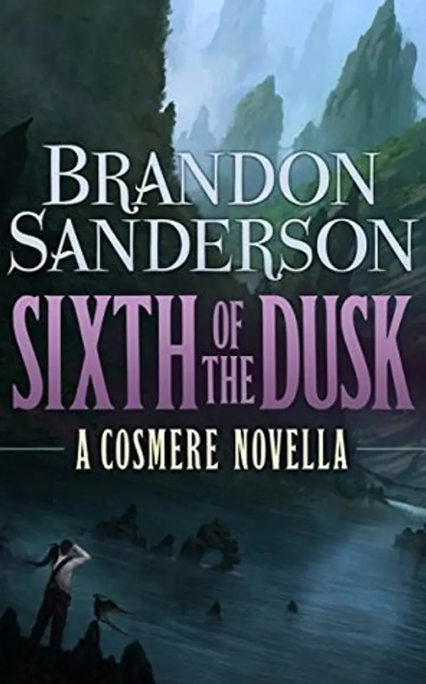 Sixth of the Dusk by Brandon Sanderson cover