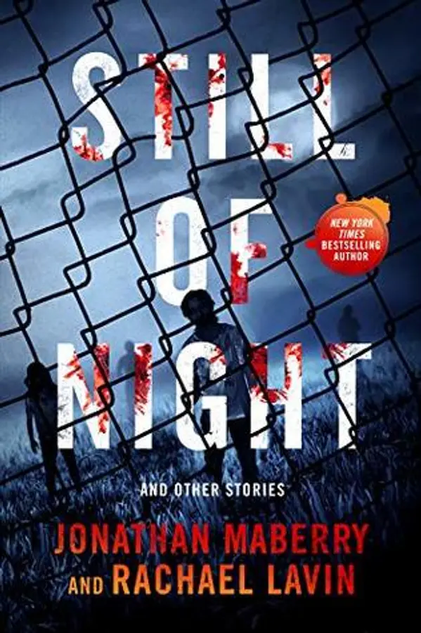 Still of Night by Jonathan Maberry, Rachael Lavin cover