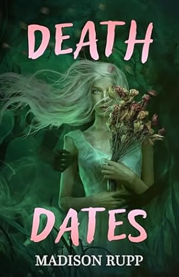 Death Dates by Madison Rupp cover