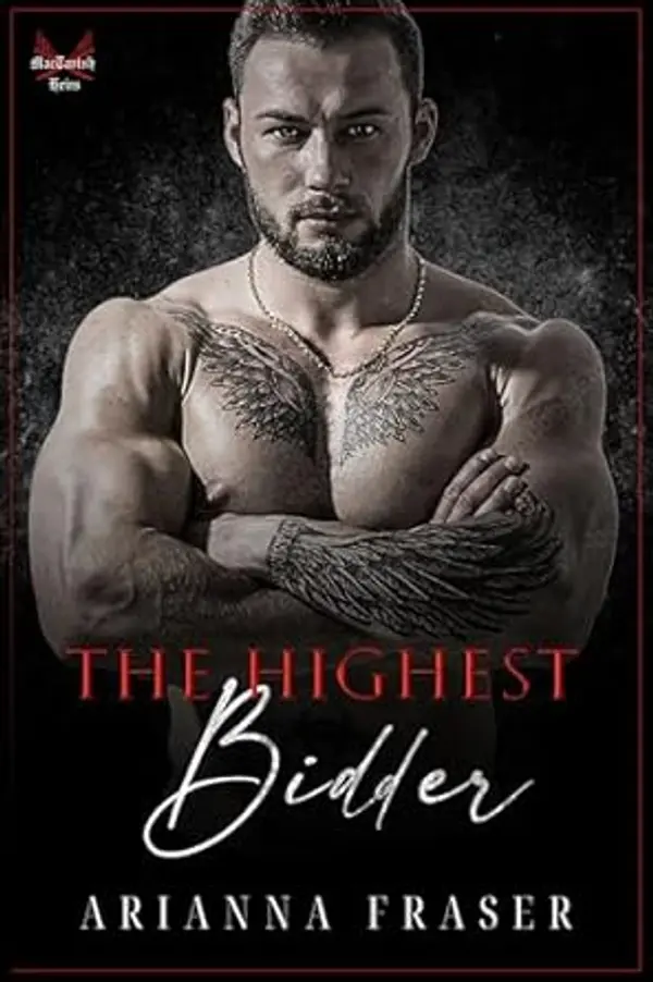 The Highest Bidder by Arianna Fraser cover