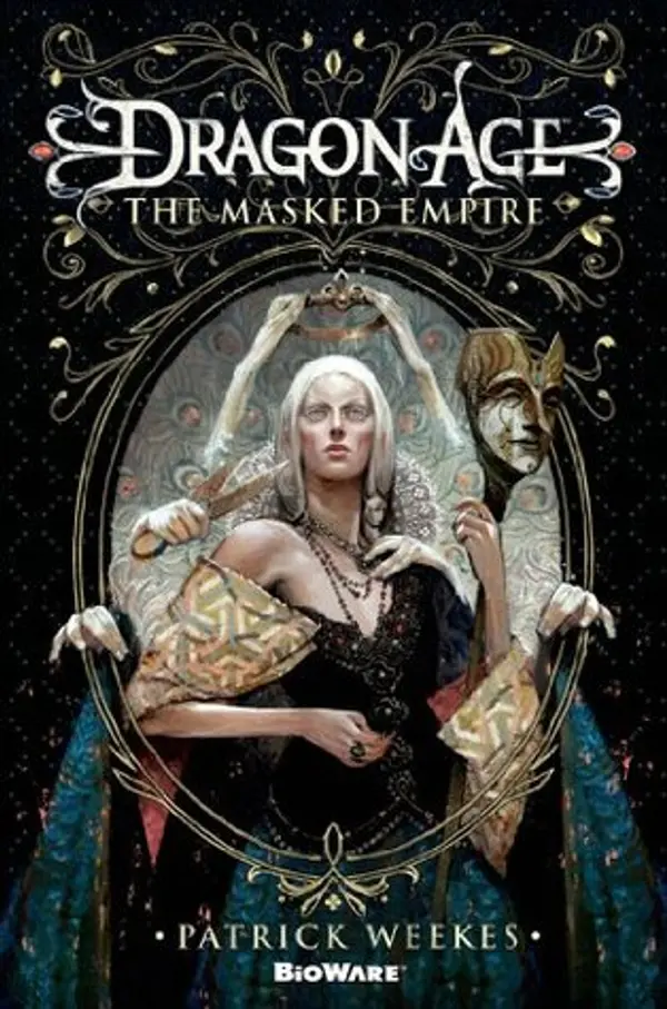 The Masked Empire (Dragon Age, #4) by Patrick Weekes cover