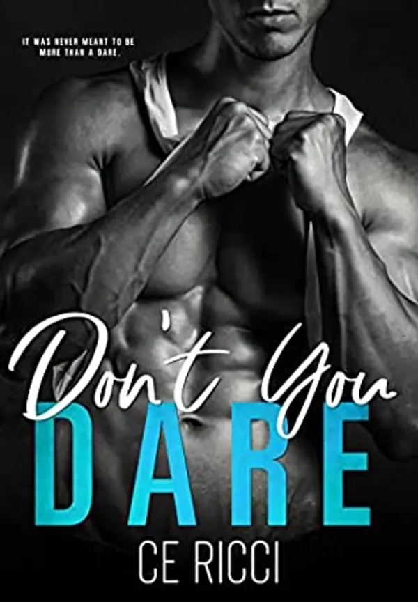 Don't You Dare by C.E. Ricci cover
