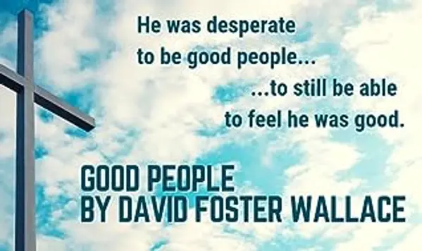 Good People by David Foster Wallace cover