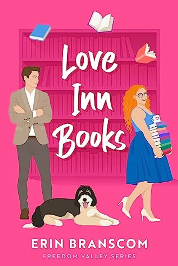 Love Inn Books (Freedom Valley #4) by Erin Branscom cover