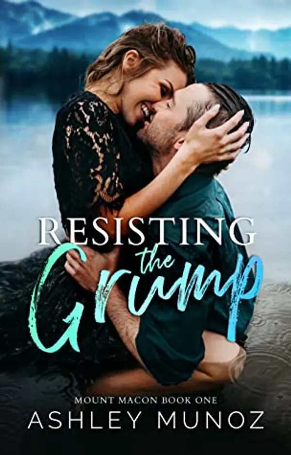Resisting the Grump by Ashley Munoz cover