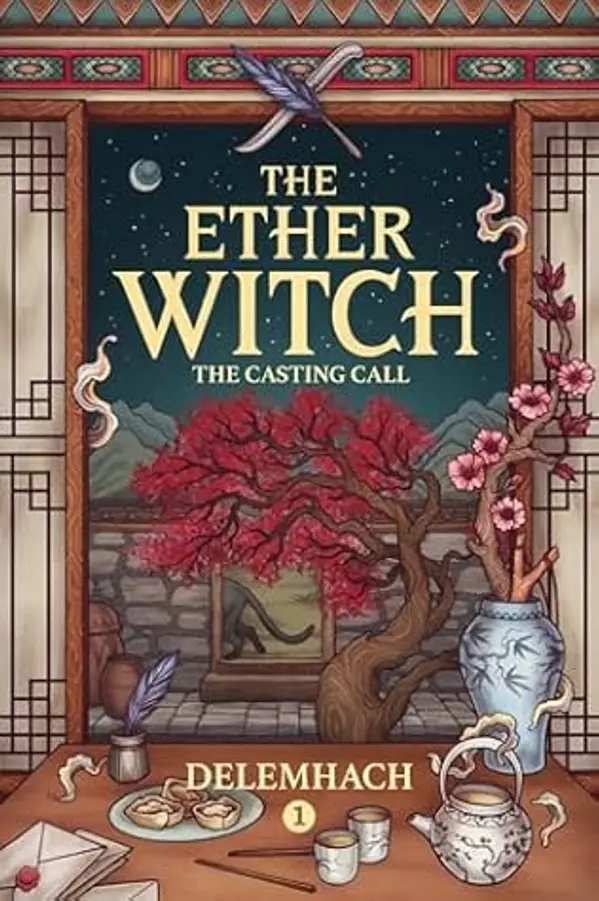 The Ether Witch: Volume 1: The Casting Call by Delemhach cover