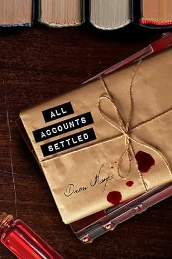 All Accounts Settled: Fred the Vampire Accountant #9 by Drew  Hayes cover