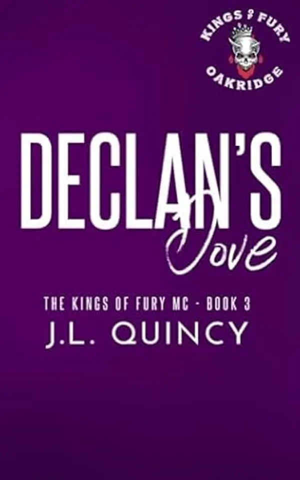 Declan's Dove (King's Of Fury MC Book 3) by J.L. Quincy cover