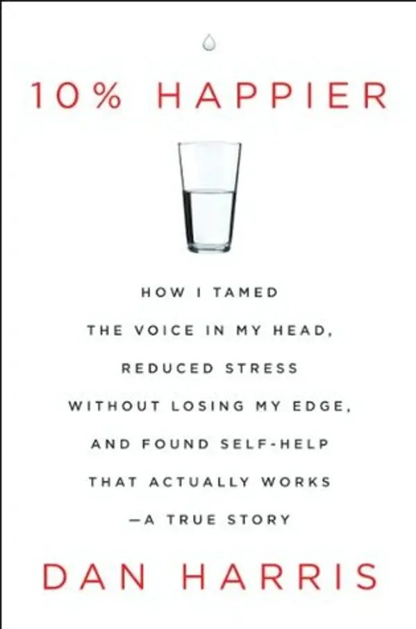 10% Happier by Dan   Harris cover