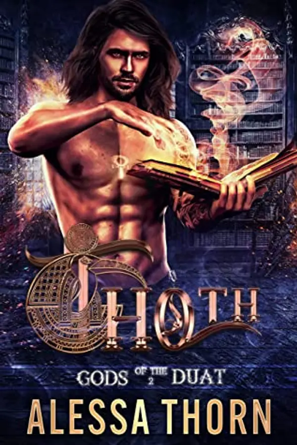 Thoth (Gods of the Duat #2; The Gods Universe #9) by Alessa Thorn cover