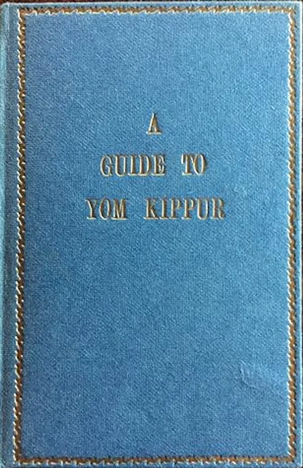 A Guide to Yom Kippur by Louis Jacobs cover