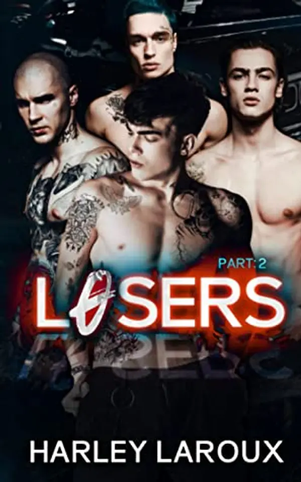 Losers: Part II by Harley Laroux cover