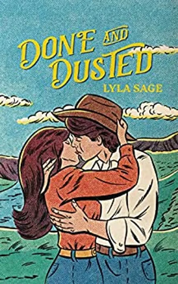 Done and Dusted by Lyla Sage cover